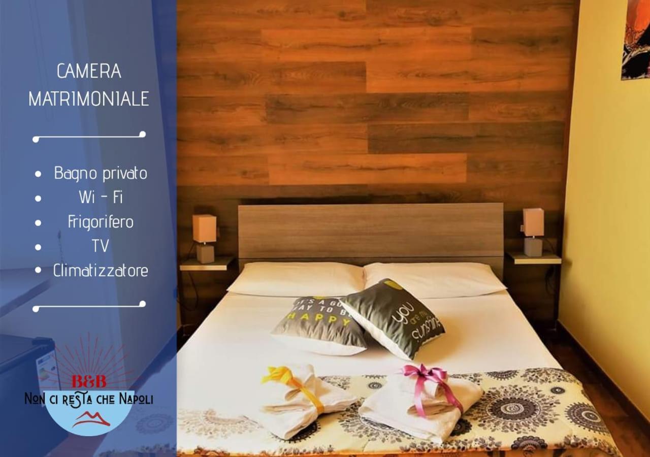 Non Ci Resta Che Napoli Bed & Breakfast Eksteriør bilde